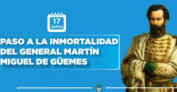 Feriado por el Paso a la Inmortalidad del Gaucho Martín Miguel de Güemes