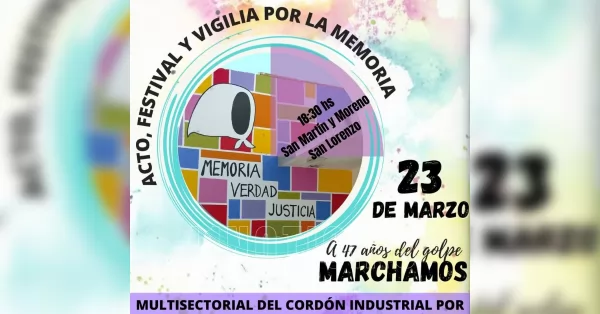 El Cordón Industrial realizará una marcha y festival por la memoria