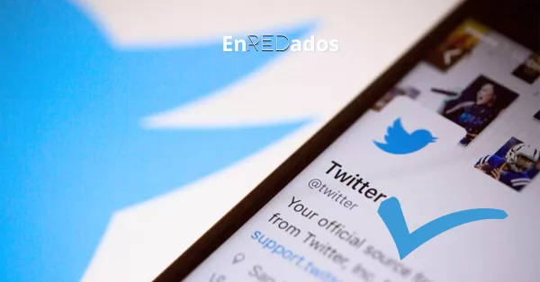 Twitter eliminará las marcas de verificación heredadas el 20 de abril